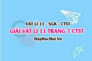 Giải Vật lí 11 trang 7 Chân trời sáng tạo SGK